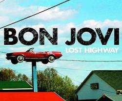 Bon Jovi : Lost Highway (Single)